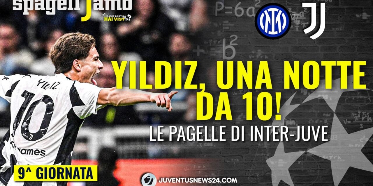 Inter Juve, le pagelle di Juventusnews24: FAGIOLI è un’incognita, Cambiaso da Pi Greco