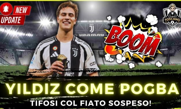 YILDIZ COME POGBA! Clamoroso quello che sta SUCCEDENDO!